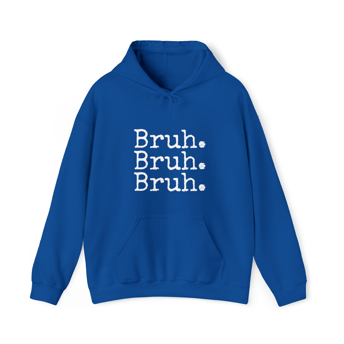 Bruh. Unisex Heavy Blend™ Hooded Sweatshirt