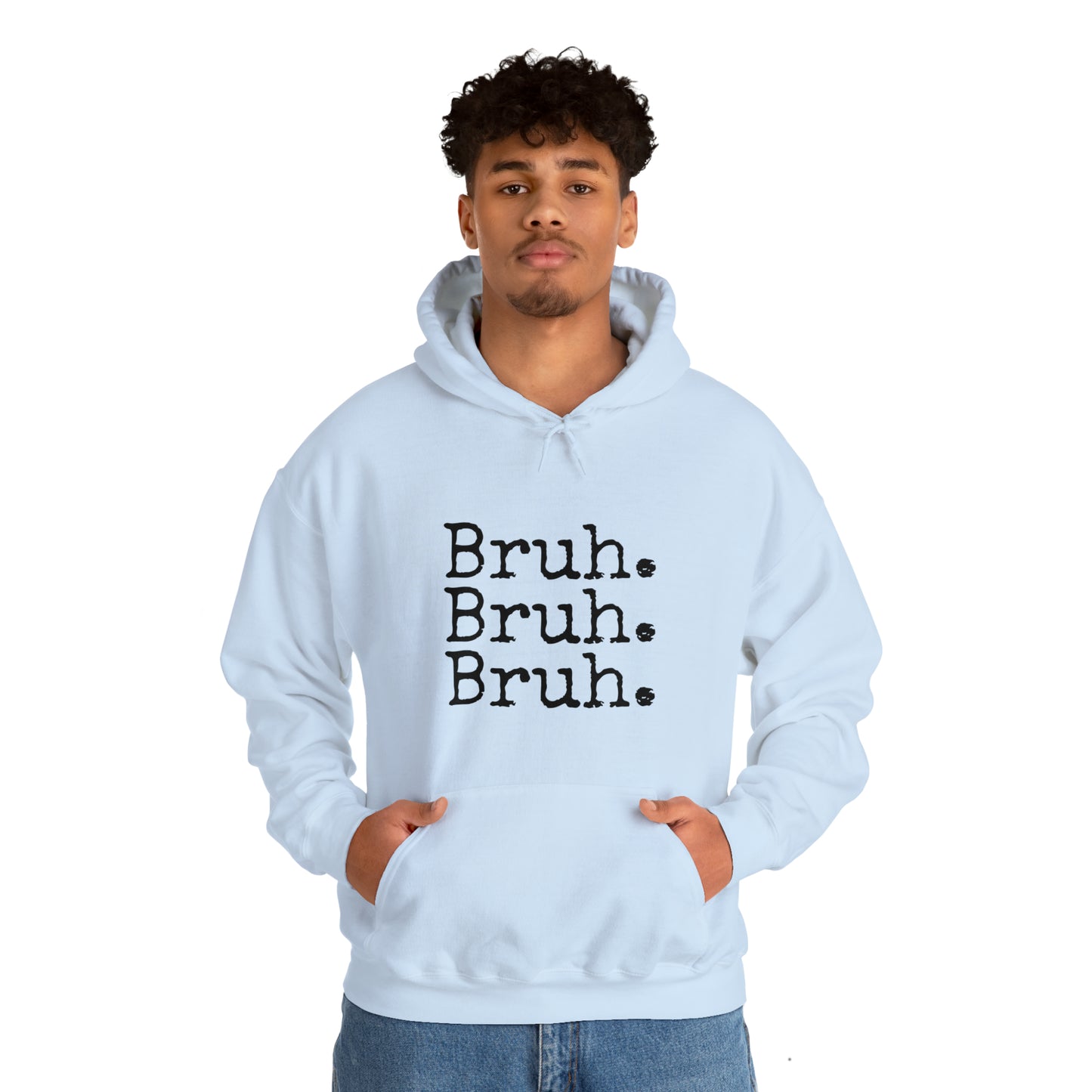 Bruh. Unisex Heavy Blend™ Hooded Sweatshirt