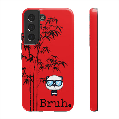 Bruh. Panda Red Samsung Tough Cases