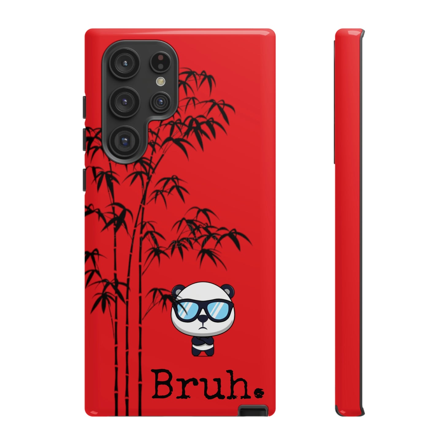 Bruh. Panda Red Samsung Tough Cases