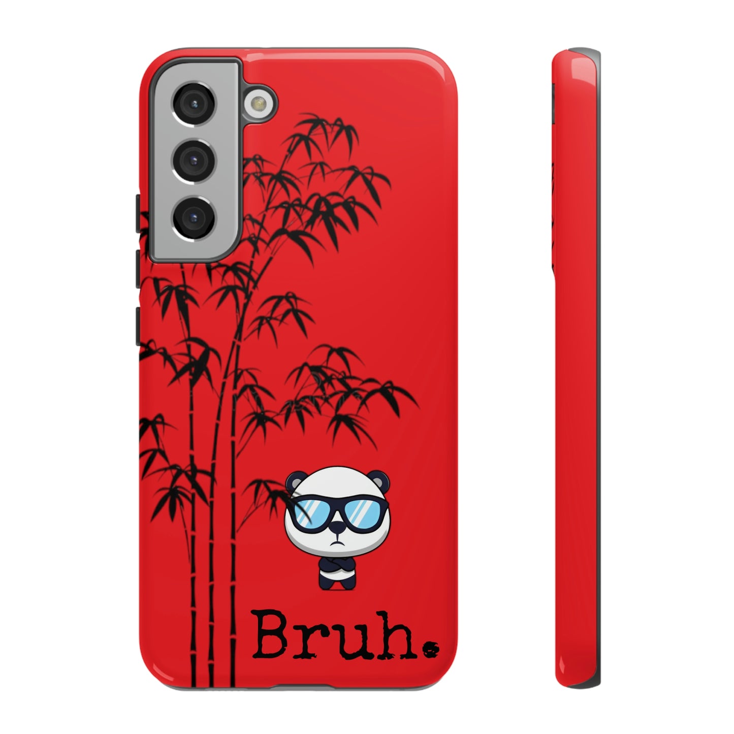 Bruh. Panda Red Samsung Tough Cases