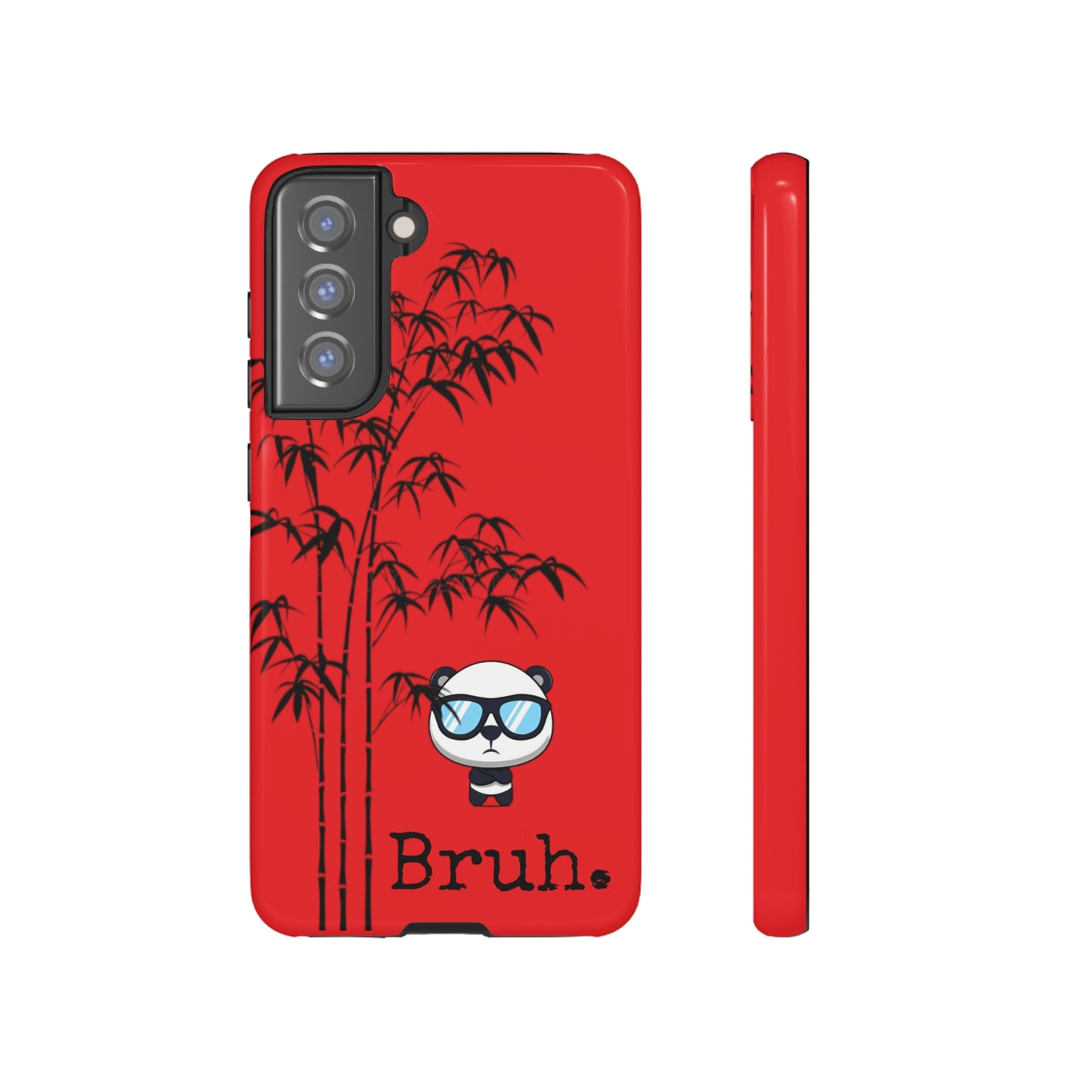 Bruh. Panda Red Samsung Tough Cases