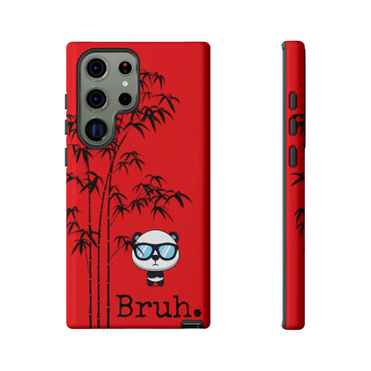 Bruh. Panda Red Samsung Tough Cases